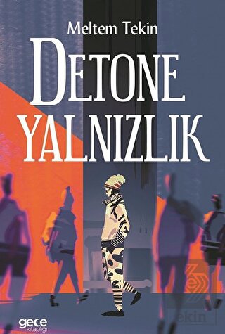 Detone Yalnızlık