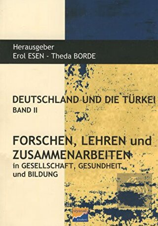 Deutschland und Die Türkei Band 2 Forschen Lehren