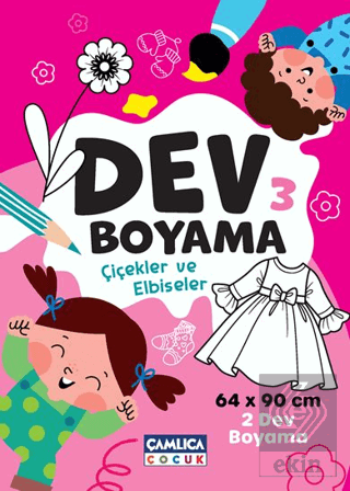 Dev Boyama-3 (Çiçekler ve Elbiseler)