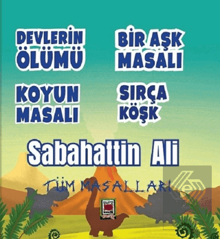 Devlerin Ölümü - Bir Aşk Masalı - Koyun Masalı - S