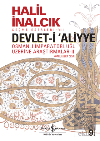 Devlet-i Aliyye : Osmanlı İmparatorluğu Üzerine Ar