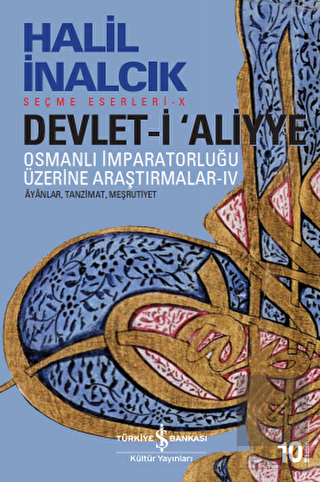 Devlet-i Aliyye: Osmanlı İmparatorluğu Üzerine Ara