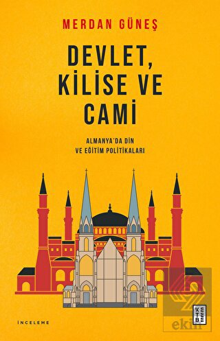 Devlet, Kilise ve Cami