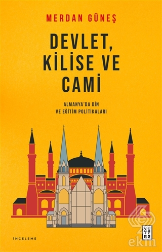 Devlet, Kilise ve Cami