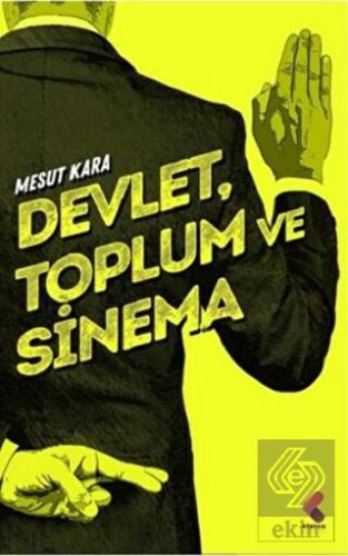 Devlet, Toplum ve Sinema