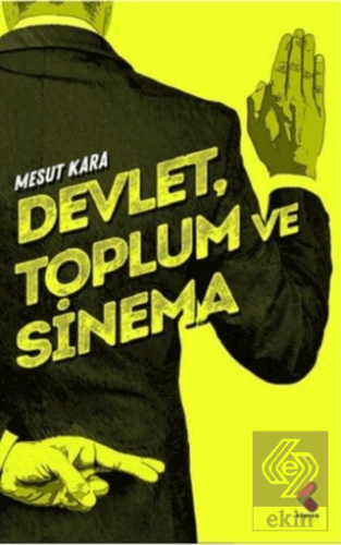 Devlet, Toplum ve Sinema