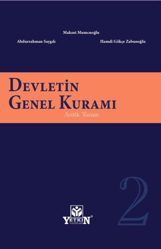 Devletin Genel Kuramı Cilt 2 Antik Yunan