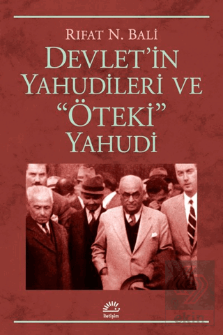 Devlet\'in Yahudileri Ve \"Öteki\" Yahudi