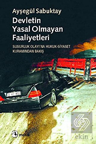 Devletin Yasal Olmayan Faaliyetleri