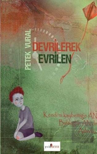 Devrilerek Evrilen