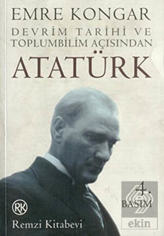Devrim Tarihi ve Toplumbilim Açısından Atatürk