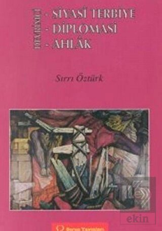 Devrimci - Siyasi Terbiye - Diplomasi - Ahlak