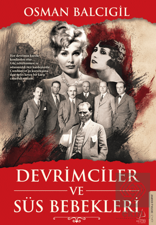 Devrimciler ve Süs Bebekleri