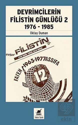 Devrimcilerin Filistin Günlüğü 2 1976-1985