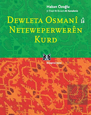 Dewleta Osmani û Neteweperweren Kurd