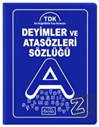 Deyimler ve Atasözleri Sözlüğü Kolektif Parıltı Yayınları Satın Al - e