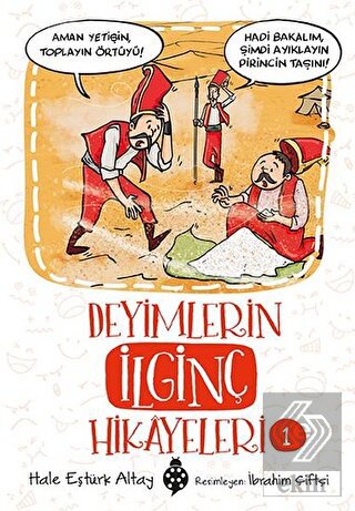 Deyimlerin İlginç Hikayeleri 1