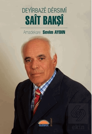 Deyirbaze Dersimi Sait Bakşi