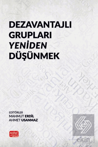 Dezavantajlı Grupları Yeniden Düşünmek