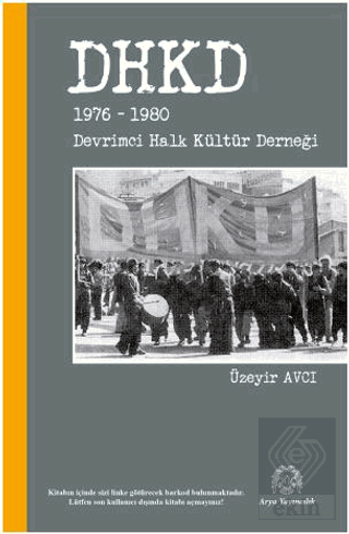 DHKD 1976-1980 - Devrimci Halk Kültür Derneği