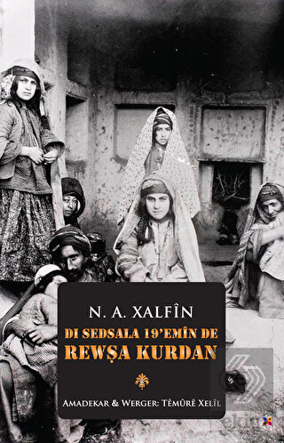 Dı Sedsala 19'Emin De Rewşa Kurdan