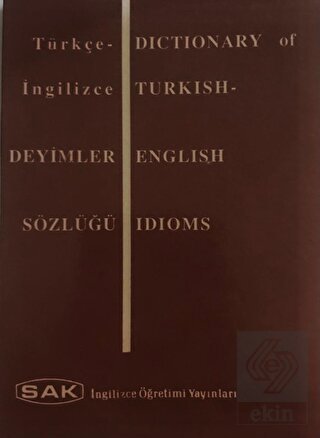 Dictionary of Turkish - English Idioms - Türkçe İn