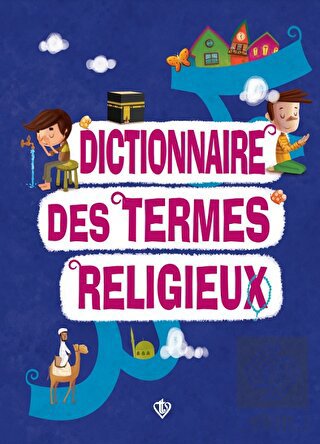 Dictionnaire Des Termes Religieux (Dini Terimler S