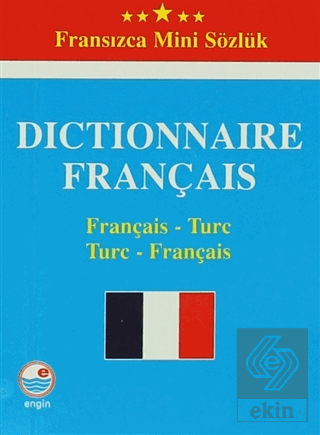 Dictionnaire Français - Fransızca Mini Sözlük