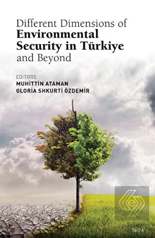 Different Dimensions of Environmental Security in 