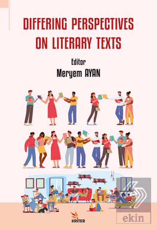 Differing Perspectives on Literary Texts