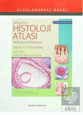 DİFİORE'NİN HİSTOLOJİ ATLASI YENİ BASKI - PALME