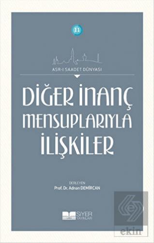 Diğer İnanç Mensuplarıyla İlişkiler