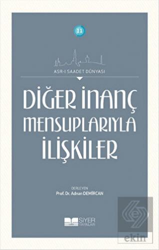 Diğer İnanç Mensuplarıyla İlişkiler