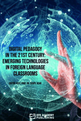 Digital Pedagogy In the 21st Century: Emerging Tec