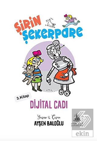 Dijital Cadı - Şirin Şekerpare 3. Kitap