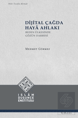 Dijital Çağda Haya Ahlakı