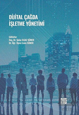 Dijital Çağda İşletme Yönetimi
