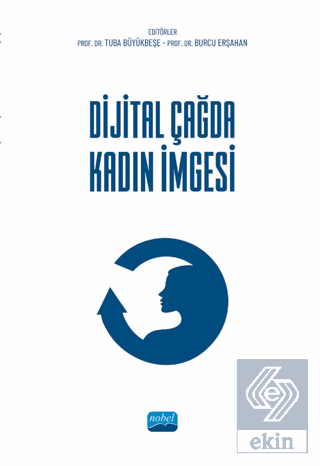 Dijital Çağda Kadın İmgesi