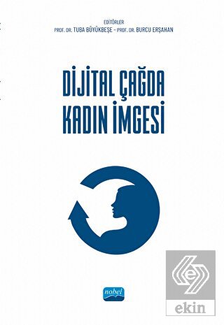 Dijital Çağda Kadın İmgesi