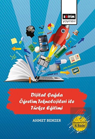 Dijital Çağda Öğretim Teknolojileri İle Türkçe Eği