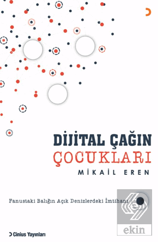 Dijital Çağın Çocukları