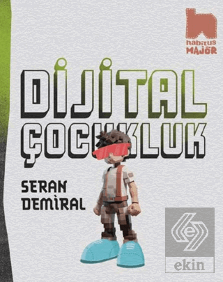 Dijital Çocukluk