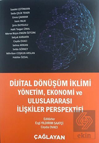 Dijital Dönüşüm İklimi Yönetim Ekonomi ve Uluslara