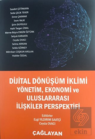 Dijital Dönüşüm İklimi Yönetim Ekonomi ve Uluslara