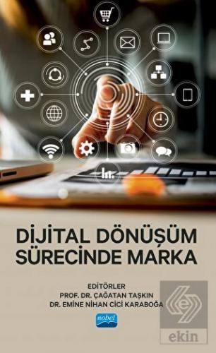 Dijital Dönüşüm Sürecinde Marka