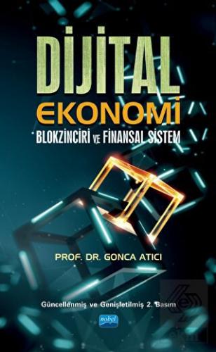 Dijital Ekonomi Blokzinciri ve Finansal Sistem