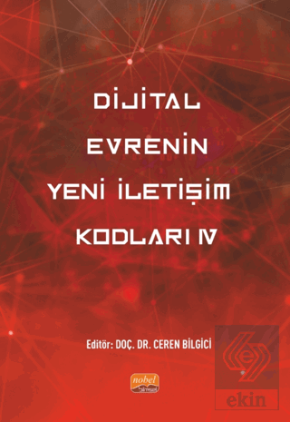 Dijital Evrenin Yeni İletişim Kodları IV