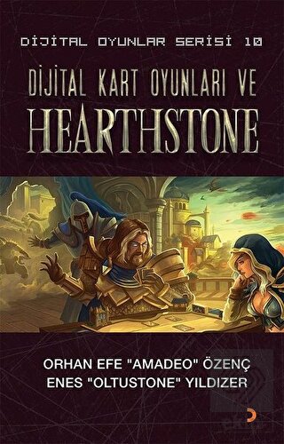 Dijital Kart Oyunları ve Hearthstone - Dijital Oyu