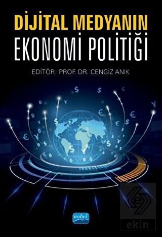 Dijital Medyanın Ekonomi Politiği