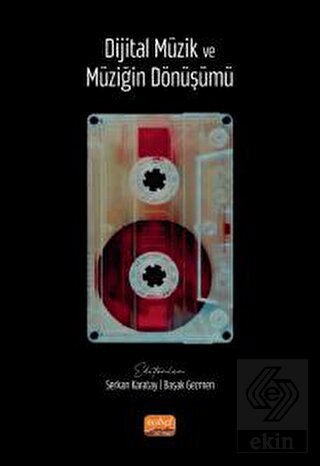 Dijital Müzik ve Müziğin Dönüşümü